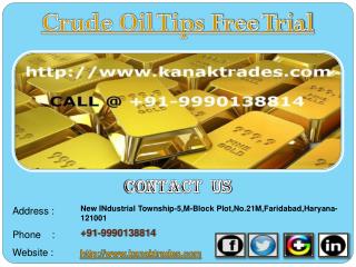 Gold Jackpot Tips, Crude Oil Tips Free Trial