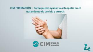Cim Barcelona: Cómo puede ayudar la osteopatía