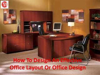 How To Design An Effective Office Layout Or Office Design