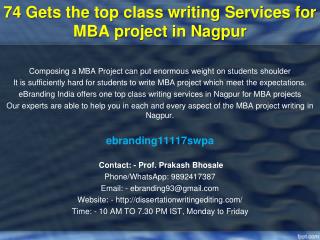 74 Gets the top class writing Services for MBA project in Nagpur