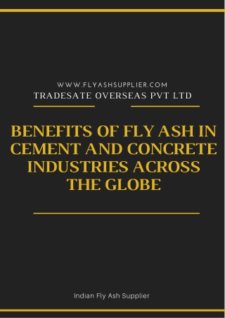 Benefits of fly Ash in Cement and Concrete Industries Across the Globe