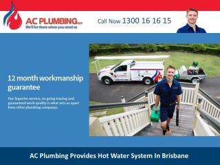 AC Plumbing Provides Hot Water System In Brisbane