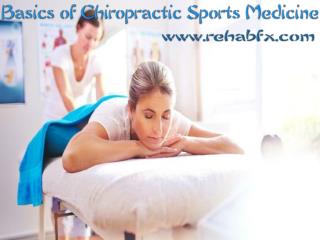 Basics of Chiropractic Sports Medicine