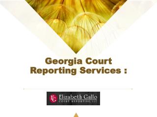Georgia Court Reporting Services