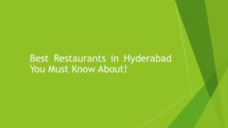 Best Restaurants in Hyderabad You Must Know About!