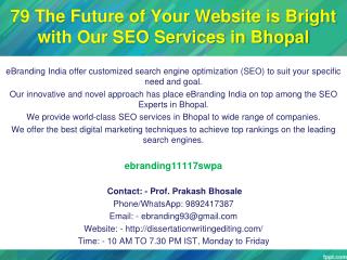 79 The Future of Your Website is Bright with Our SEO Services in Bhopal