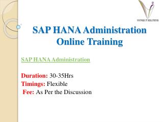 SAP HANA Administration Course Content | SAP HANA Admin Online Training in Hyderabad