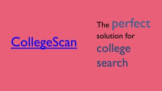 CollegeScan : The perfect solution for college search.