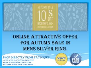 Online Attractive offer for Autumn sale in Mens silver ring.