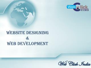 Reasons Why Web Click India For Web Development Services