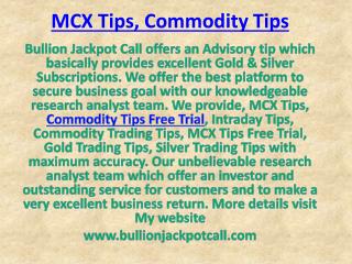 Get Expert Advice on Trading‎ in Gold Silver with Bullion Jackpot Call