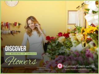 Flowers and its Meaning – McLennan Flowers and Gifts
