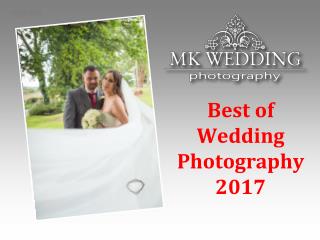 Best of Wedding Photography 2017