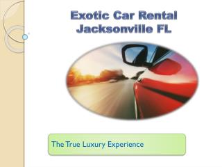 Exotic Car Rental Jacksonville FL