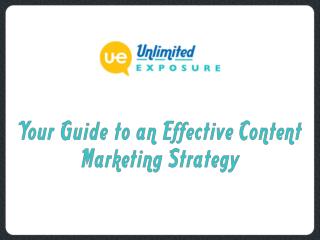 Your Guide to an Effective Content Marketing Strategy