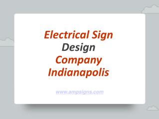 Electrical Sign Design Company Indianapolis