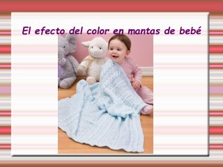 El efecto del color en mantas de bebé
