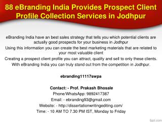 88 eBranding India Provides Prospect Client Profile Collection Services in Jodhpur