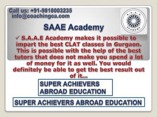 S.A.A.E Academy Best CAT, CLAT, SSC coaching in Gurgaon