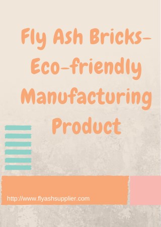 Fly Ash Bricks- Eco-friendly Manufacturing Product