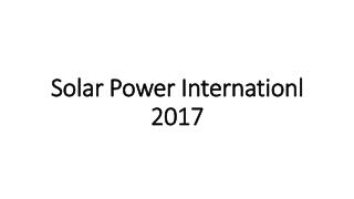 Solar Power International 2017 - Fullintel Media Impact Report