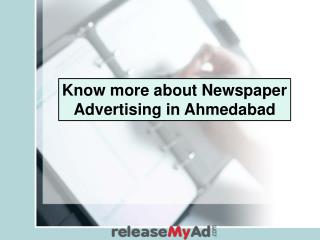 Know More About Ahmedabad Newspaper Advertisement