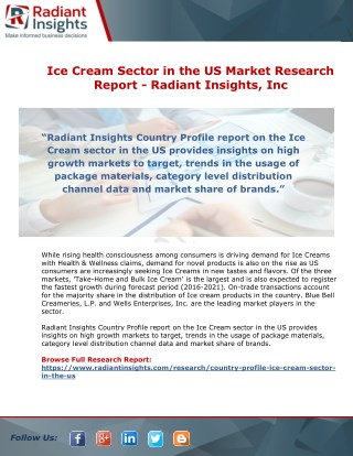 Ice Cream Sector in the US Market Trend, Share, Growth and Forecast | Radiant Insights