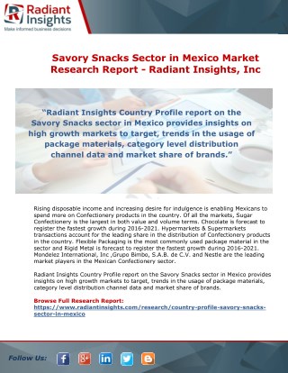 Savory Snacks Sector in Mexico Market Trend, Share, Growth and Forecast | Radiant Insights