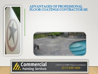 Advantages of Professional Floor Coatings Contractor MI
