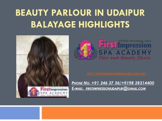Beauty Parlour in Udaipur Balayage highlights