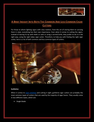 A Brief Insight Into Both The Common And Less Common Cigar Cutters : CIGAR BUFFS