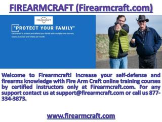 Firearmcraft! Increase your self-defense and firearms knowledge