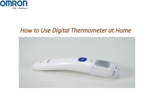 How to Use Digital Thermometer at Home