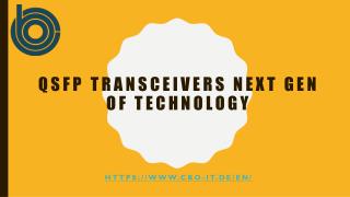 QSFP Transceivers Next Gen OF Technology