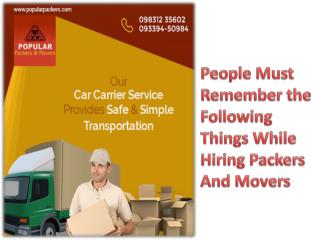 People Must Remember the Following Things While Hiring Packers And Movers