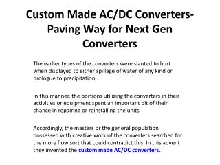 Custom Made AC/DC Converters- Paving Way for Next Gen Converters