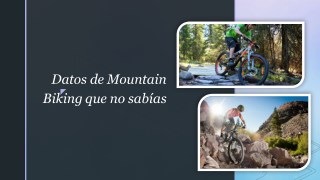 Datos de ciclismo de montaña que no sabías