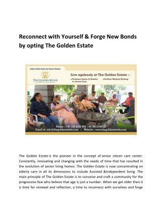 Reconnect with Yourself & Forge New Bonds by opting The Golden Estate