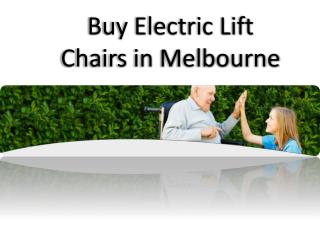 Buy Electric Lift Chairs Melbourne