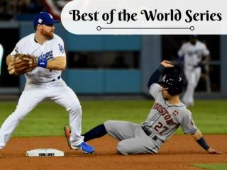 Best of the 2017 World Series