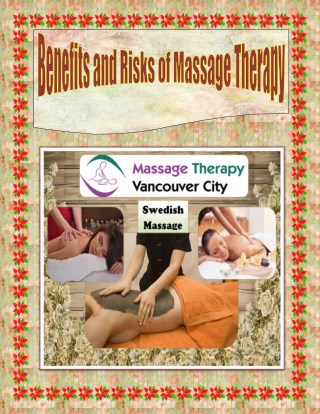 Benefits and Risks of Massage Therapy