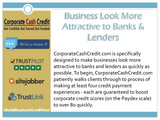 Business look more attractive to banks & lenders - CorporateCashCredit.com