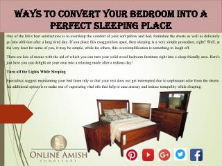 Ways to Convert Your Bedroom into a Perfect Sleeping Place