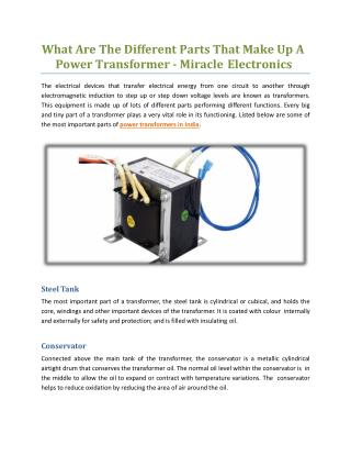 What Are The Different Parts That Make Up A Power Transformer - Miracle Electronics
