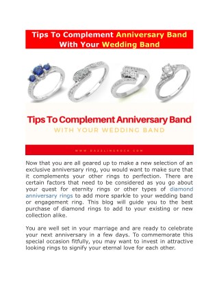Tips To Complement Anniversary Band With Your Wedding Band