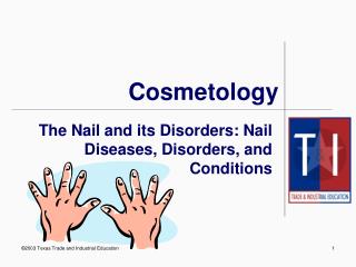 PPT - The Nail And Its Disorders: Nail Diseases, Disorders, And ...