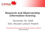 Research and Observership Information Evening