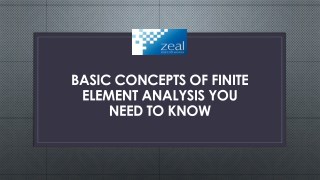 Basic concepts of finite element analysis you need to know