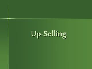 Up-Selling