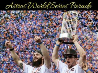 Astros celebrate World Series win with massive parade